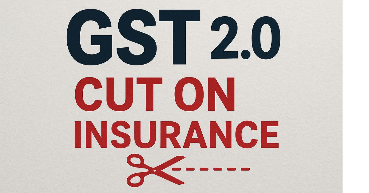 GST Cut on Insurance: How Affordable Insurance in India Just Became a Reality